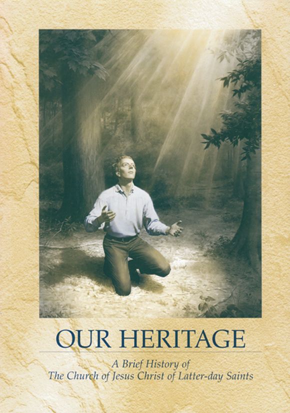 Our Heritage - A Brief History Of The Church Of Jesus Christ Of Latter ...